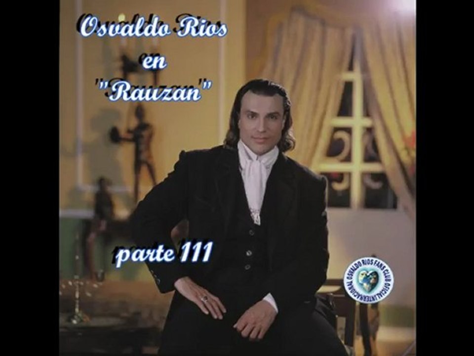 Osvaldo Rios en Rauzan (parte 111)