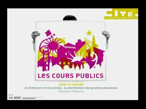 06. Architecture et vie sociale, la distribution des grandes demeures (XIVe-XVIIIe siècles)