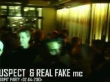 DJ SUSPECT and THE REAL FAKE MC @ 100PIT' party