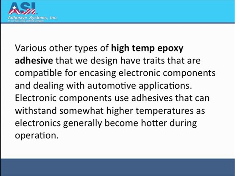 HIgh temp adhesive products & custom formulations