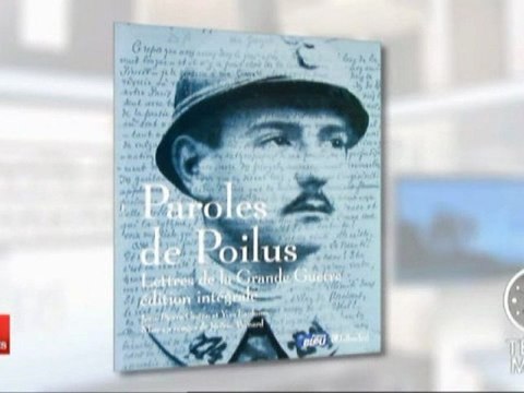 Paroles de Poilus (JP Guéno) Les 4 vérités FR2 11 nov 2011