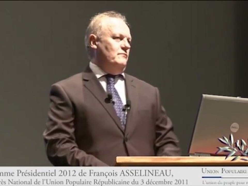 Programme Présidentiel De M. François ASSELINEAU - UPR partie 1 de 10