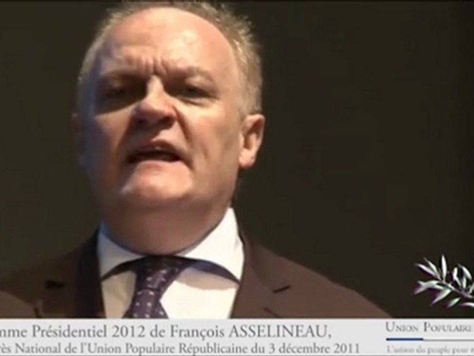 Programme Présidentiel De M. François ASSELINEAU - UPR partie 4 de 10