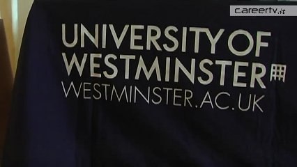 CareerTV.it: University of Westminster a Londra