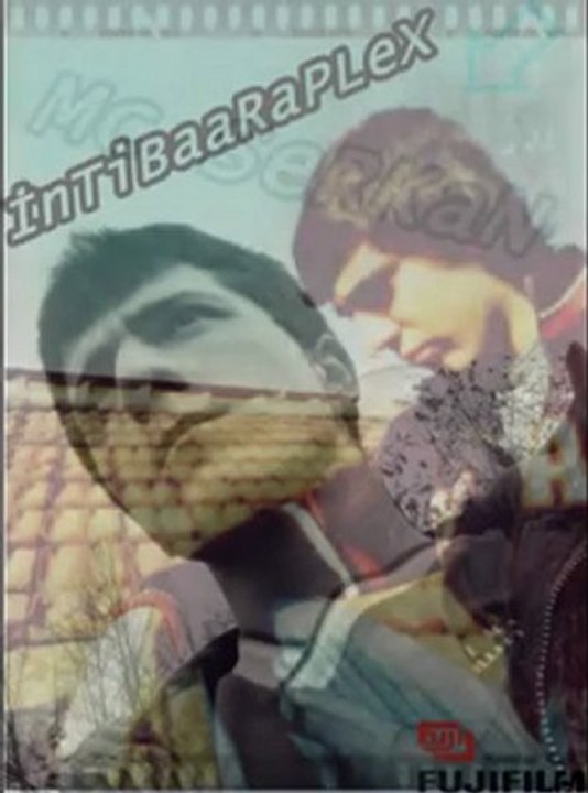 intibaa raplex-Mc SeRKaN-2009-hanibir umuttur ya