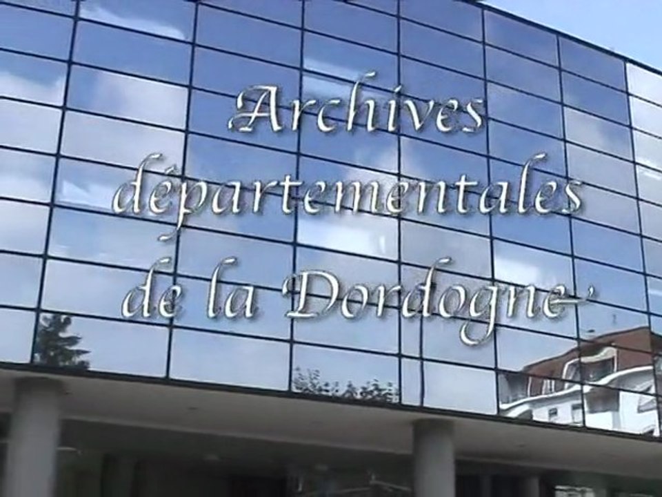 Les Archives departementales de la Dordogne