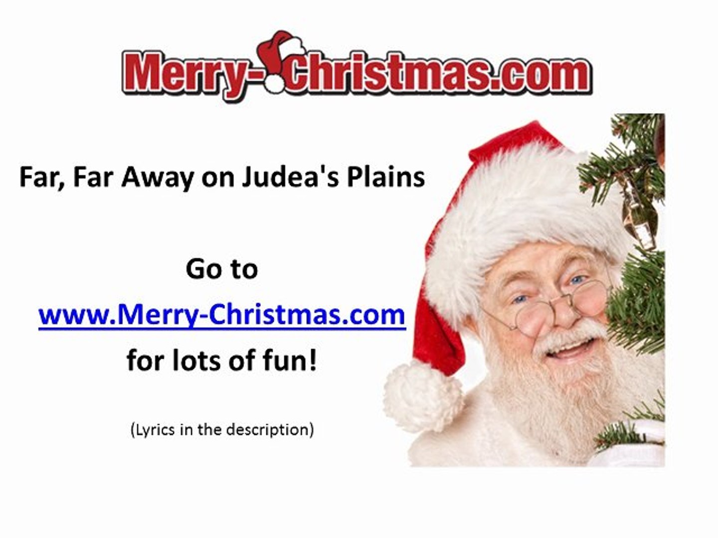 Far Far Away On Judea S Plains Merry Christmas Video Dailymotion