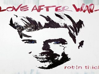 [ PREVIEW + DOWNLOAD ] Robin Thicke - Love After War (Deluxe Version) 2011 [ NO SURVEY ]
