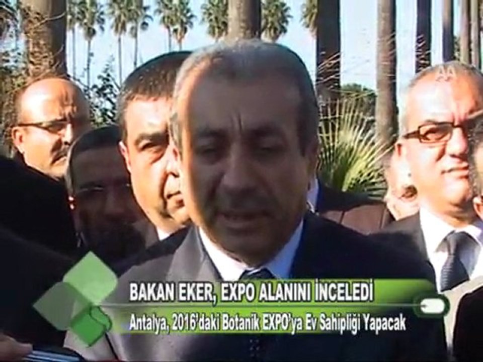 BAKAN EKER, EXPO ALANINI İNCELEDİ 02.12.2011