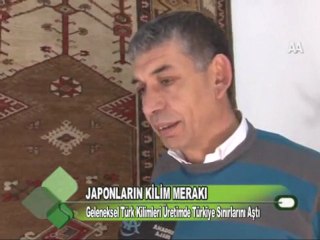 JAPONLARIN KİLİM MERAKI 02.12.2011