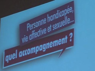 Personne handicapée, vie affective et sexuelle: quel accompagnement ?