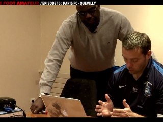 CFoot: C Le Foot Amateur Ep18: Paris FC - Quevilly