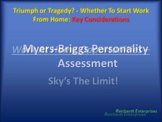 Triumph or Tragedy? - Whether To Start Work From Home: Key Considerations