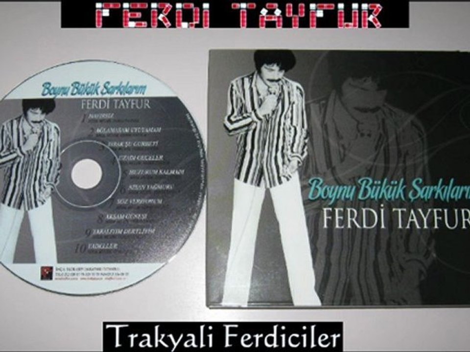 Ferdi Tayfur & Yadeller ...