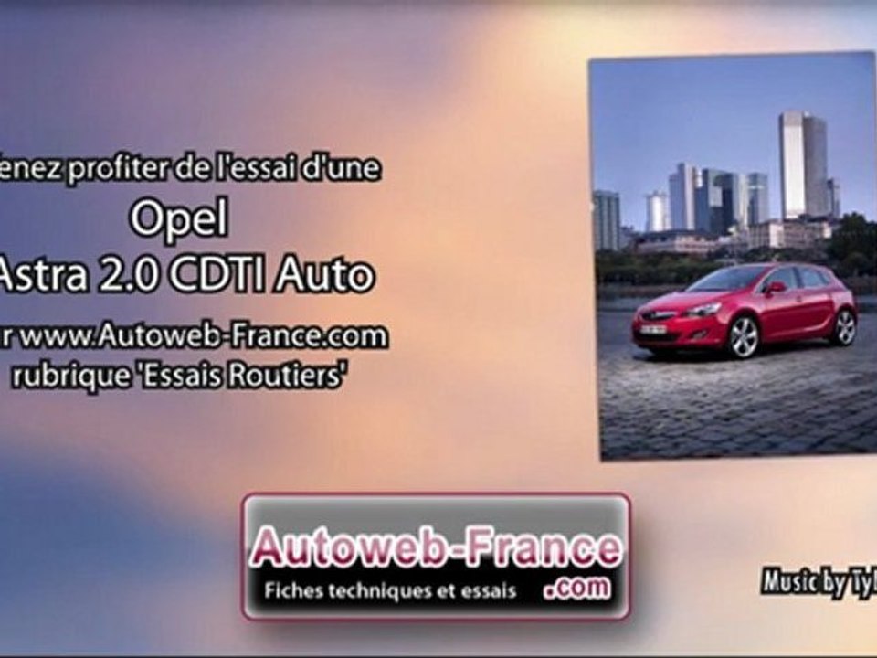 Essai Opel Astra 2.0 CDTI Auto - Autoweb-France