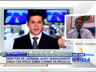 Director de Latmark Asset Management habla con NTN24 sobre la cumbre en Bruselas
