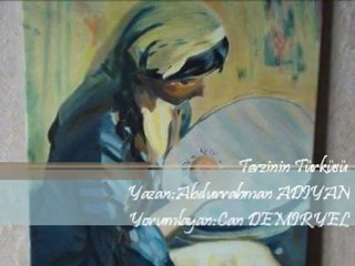 Terzinin Türküsü - Şiir: Abdurrahman Adıyan - Seslendiren: Can Demiryel