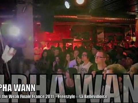 ALPHA WANN, Freestyle @ Finale EOW France 2011