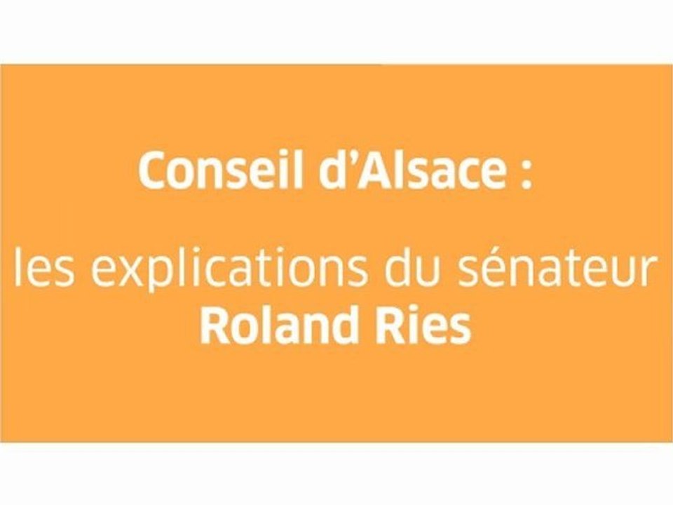 Création d'un Conseil d'Alsace : l'avis du sénateur socialiste Roland Ries