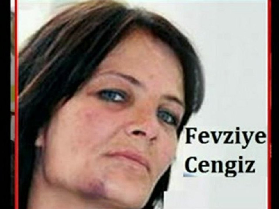 Fevziye Cengiz'e işkence videosu