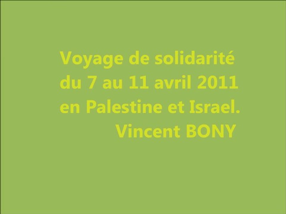 Mon voyage en Palestine