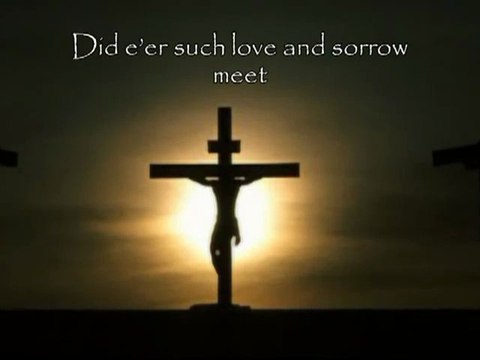 Christian Hymns with Lyrics - When I Survey the Wondrous Cross