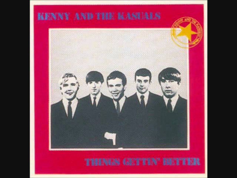 Kenny  The Kasuals - Things Gettin Better