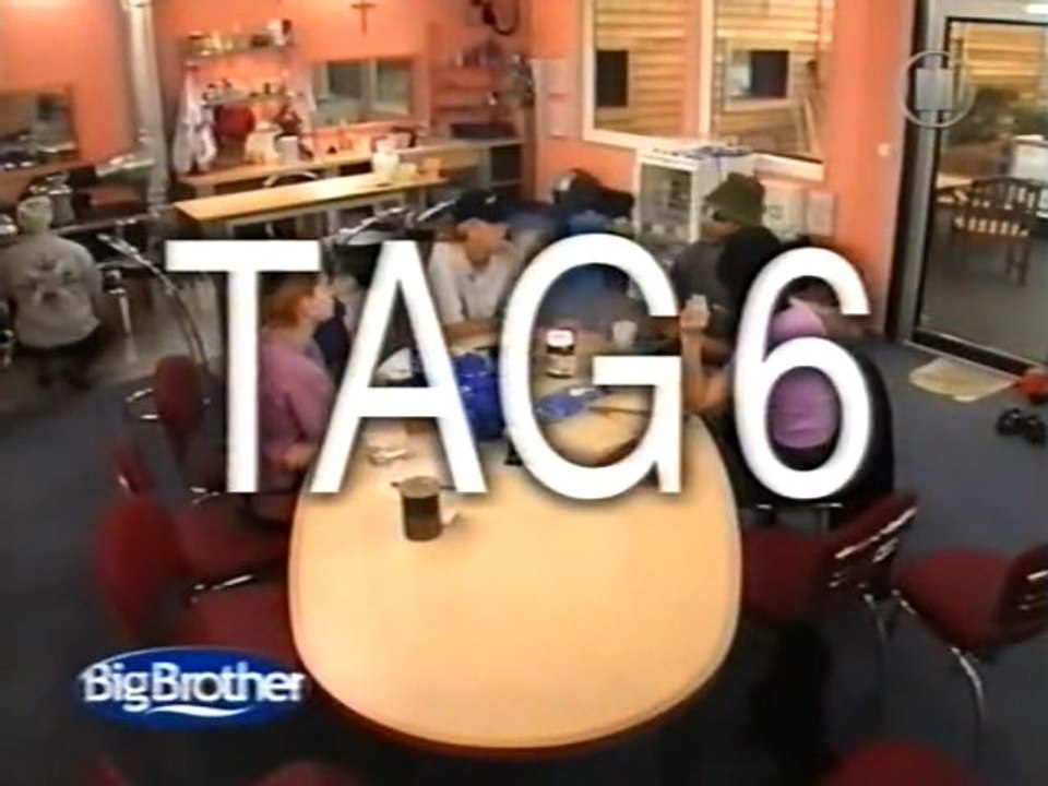 Big Brother 3 - Tag 6 - Vom Freitag, dem 02.02.2001 um 22:19 Uhr