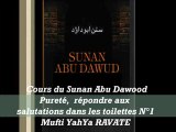 17. Cours du Sunan Abu Dawood Pureté,répondre aux salutations dans les toilettes N°1