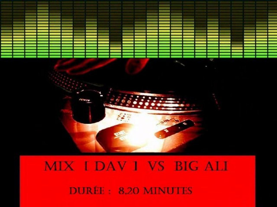 Mix [DaV] vs BigAli