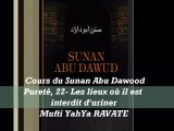 25. Cours du Sunan Abu Dawood Pureté,22- Les lieux où il est interdit d'uriner