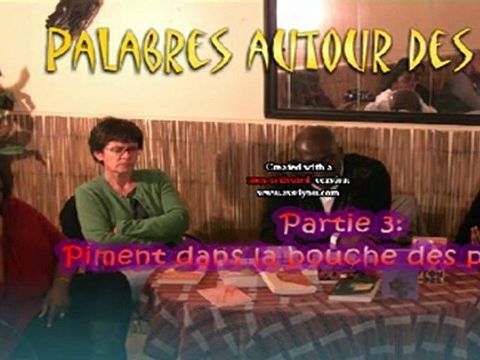 Palabres autour des arts - 22 novembre 11 - On ne meurt pas toujours de sorcellerie ! (2)