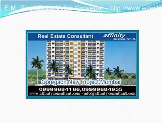 BUY New Property In Goregaon || AffinityConsultant.com || Goregaon Property At Mumbai