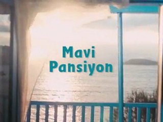 Mavi Pansiyon Fragman 2011
