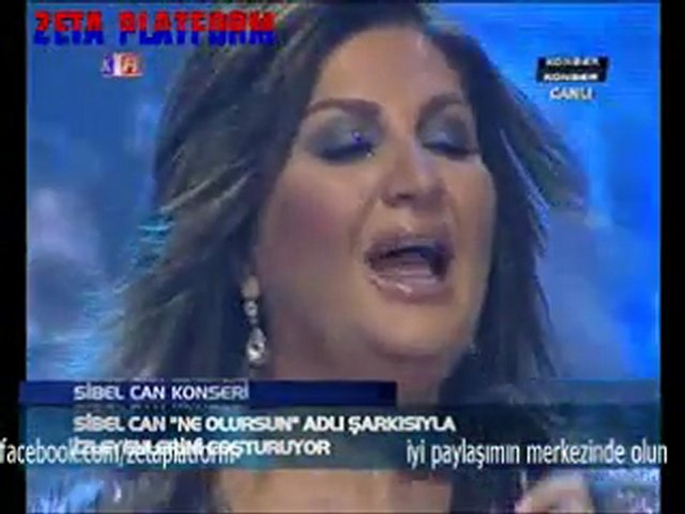 SİBEL CAN NE OLURSUN(canlı performans)::::zeta platform::::