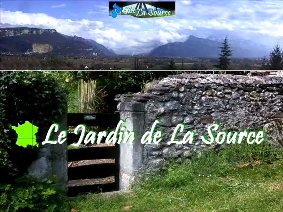 Le Jardin de La Source, en Pays Voironnais.