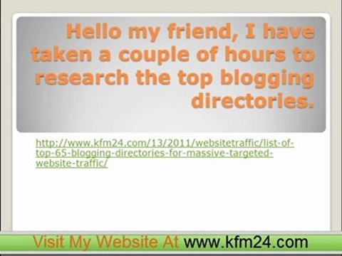 List of top 65 blogging directories for targeted website traffic