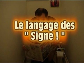 Cabinet de campagne #16 : Le langage des "Signe !"
