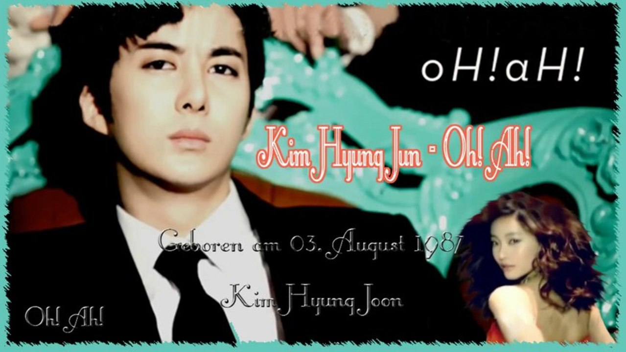 Kim Hyung Jun - Oh! Ah! [German sub] MV