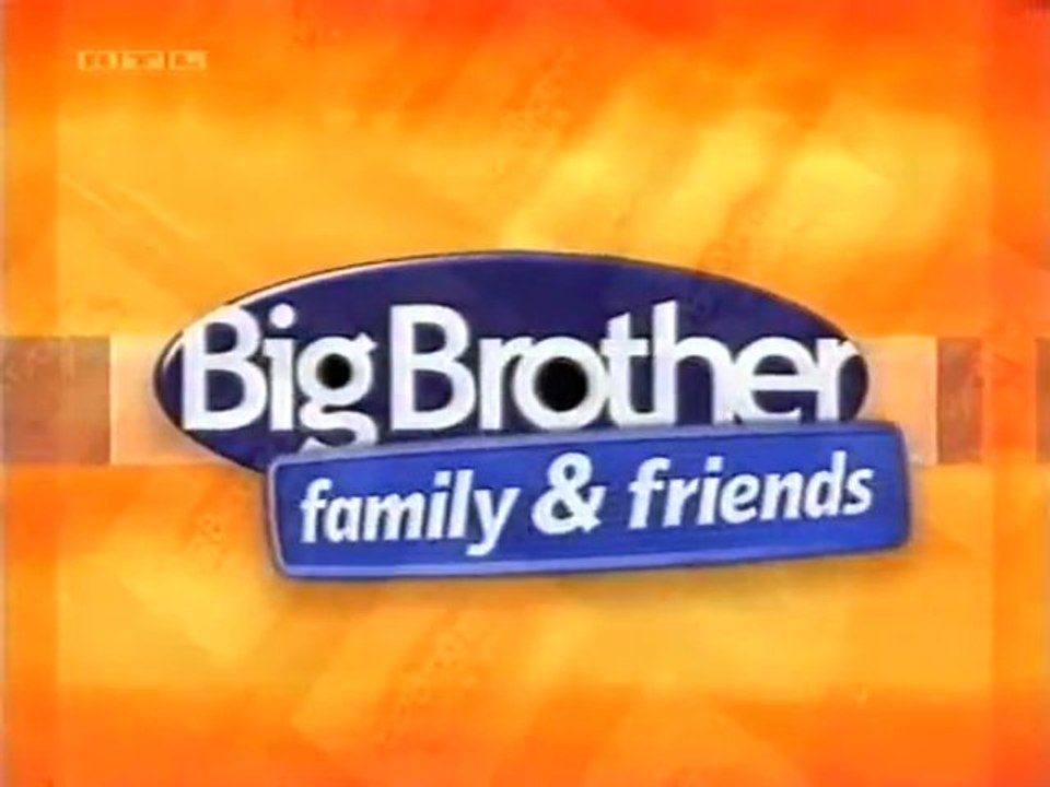 Big Brother 3 - Family & Friends 1 - Vom Sonntag, dem 28.01.2001 um 16:45 Uhr