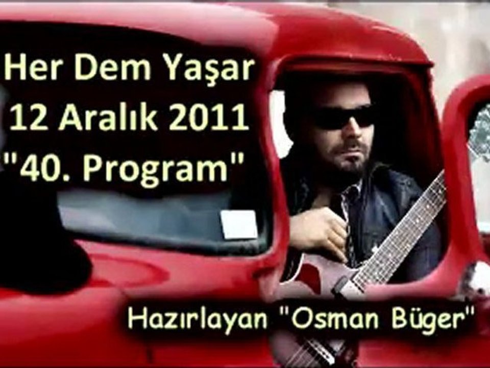 Her Dem Yaşar "12 Aralık 2011" Part 2