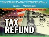 Online State Taxes - E File Your State Taxes Mississippi