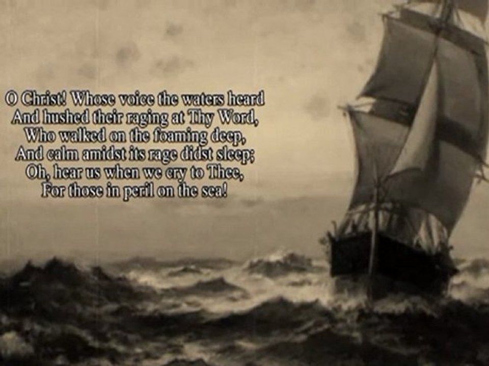 Eternal Father, Strong to Save - Christian Navy Hymn with lyrics / Hymn to the Sea