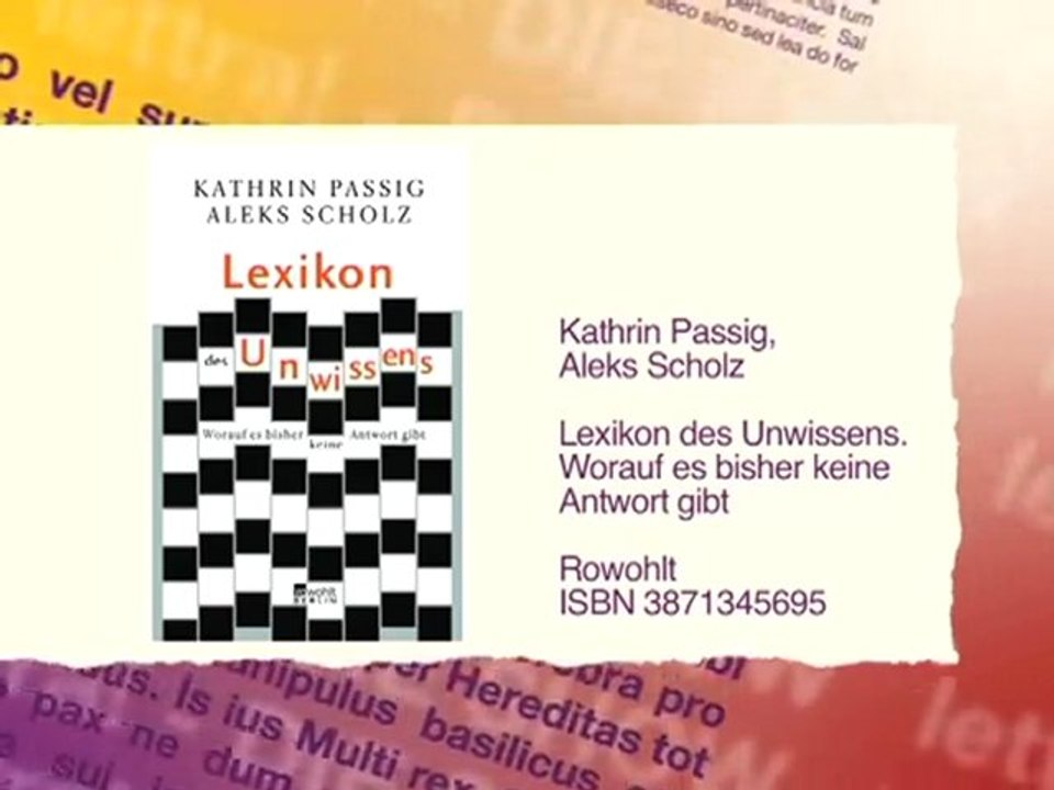 Buchtipp: LEXIKON DES UNWISSENS von Kathrin Passig und Aleks Scholz