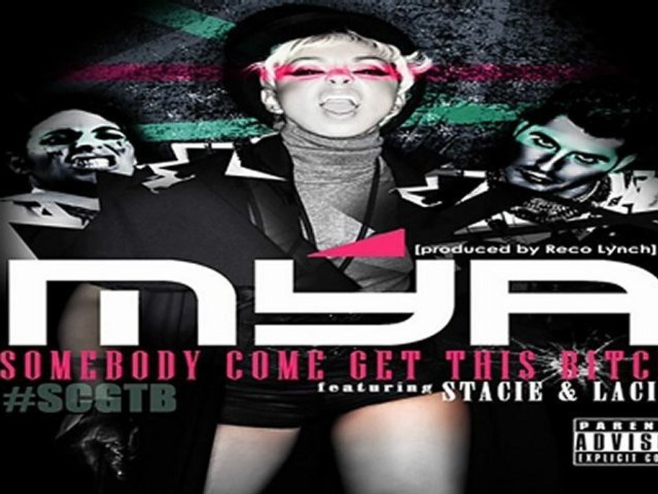 [ PREVIEW + DOWNLOAD ] Mýa - Somebody Come Get This Bitch 2011 [ NO SURVEY ]