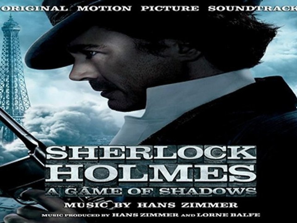 [ PREVIEW + DOWNLOAD ] Hans Zimmer - Sherlock Holmes: A Game of Shadows (Original Motion Picture Soundtrack) 2011 [ NO SURVEY ]