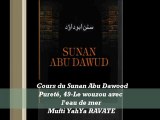 56. Cours du Sunan Abu Dawood Pureté, 49-Le wouzou avec l'eau de mer