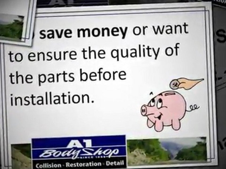 What Types Of Parts Are Used By A Body Shop?