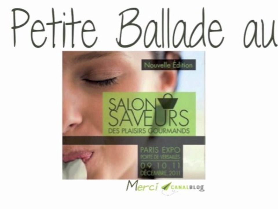 Salon des Saveurs Gourmandes Décembre 2011