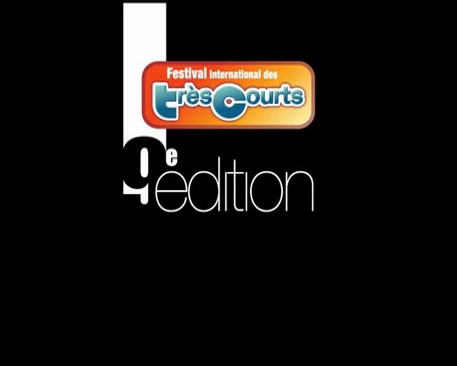 Le palmarès 9e édition du Festival International des Très Courts